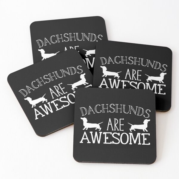 Item preview, Dachshunds are awesome designed and sold by jazzydevil.