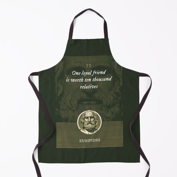 Item preview, Euripides - One loyal friend is worth ten thousand relatives designed and sold by Syahrasi.