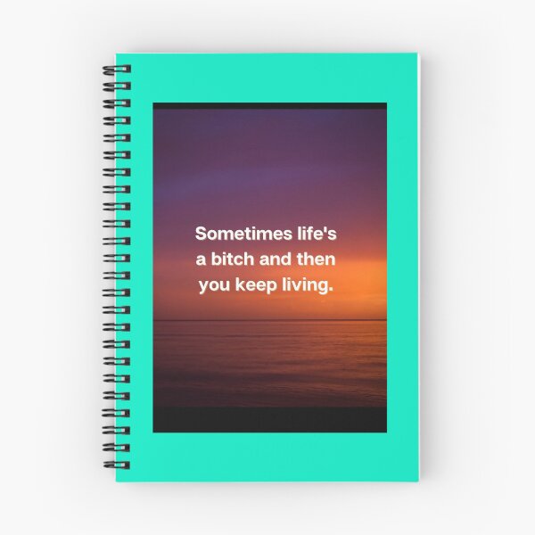 Item preview, Life_s a Bitch Spiral Notebook designed and sold by Atspauda.