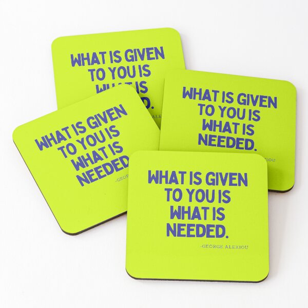 Item preview, 'What is given to you is what is needed' - George Alexiou designed and sold by Rechtop.