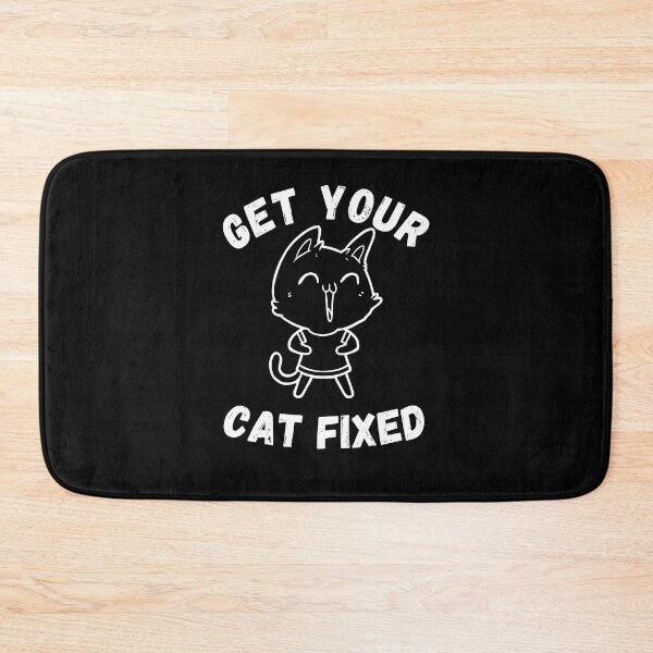 Item preview, Get Your Cat Fixed designed and sold by OneDayCollected.