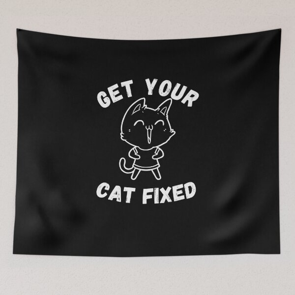 Item preview, Get Your Cat Fixed designed and sold by OneDayCollected.