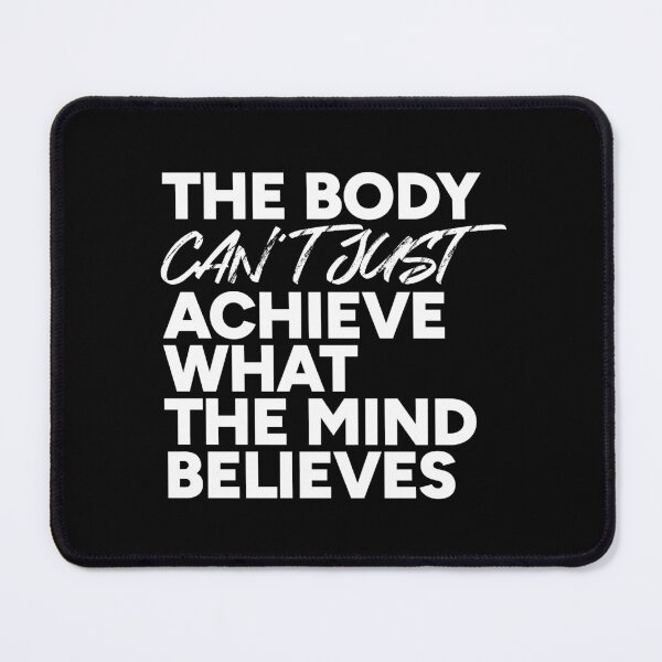 Item preview, The Body Can't Just Achieve What The Mind Believes designed and sold by redacteddesign.