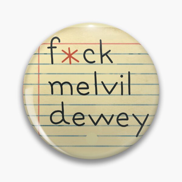 Item preview, f*ck melvil dewey (mom version) designed and sold by emikifox.