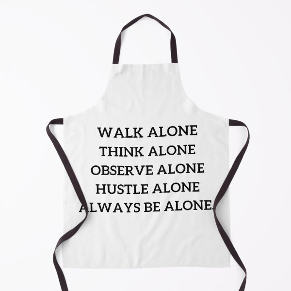 Item preview, Always Be Alone designed and sold by Redone Dzn.