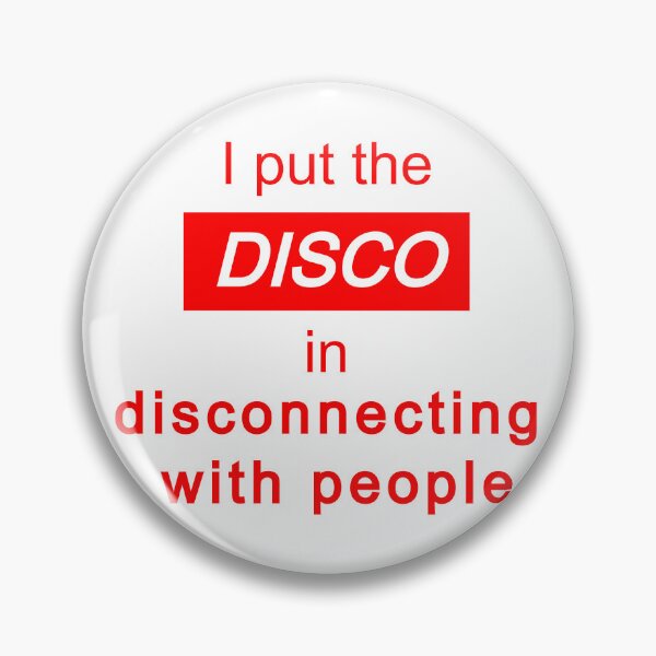 Item preview, I put the "disco" in disconnecting with people (#2) - antisocial introvert quote designed and sold by art-in-a-bottle.