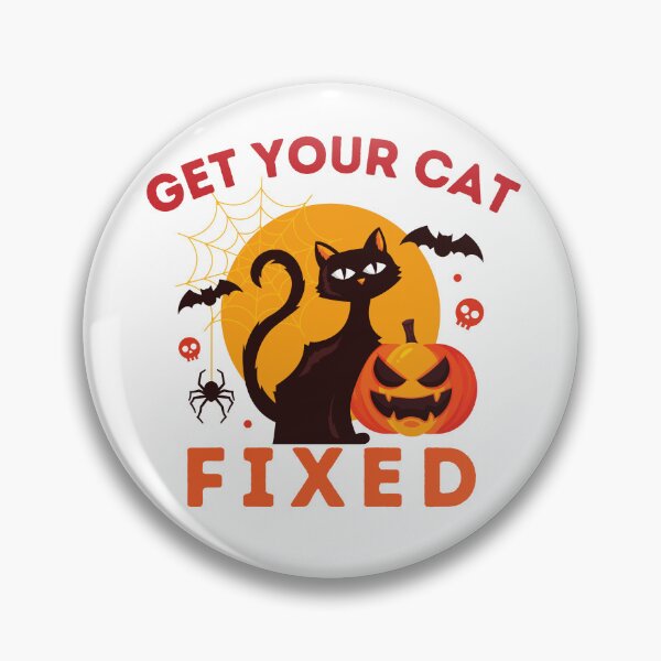 Item preview, Get Your Cat Fixed Halloween  designed and sold by OneDayCollected.