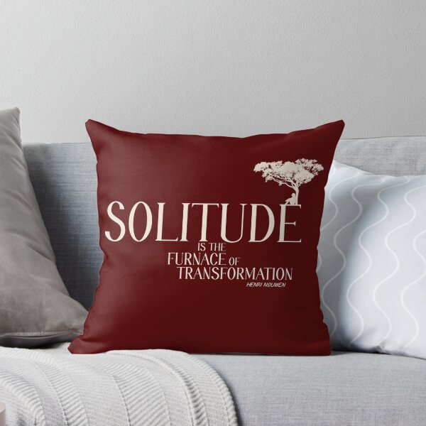 Item preview, Solitude is the furnace of transformation designed and sold by Matt Acton.