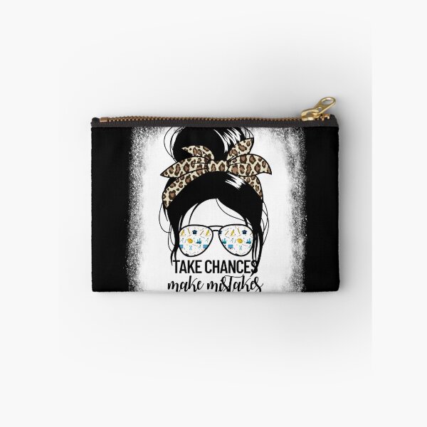 Item preview, Take Chances Make Mistakes Get Messy Women's Messy Bun Gear designed and sold by DynamicDesign.