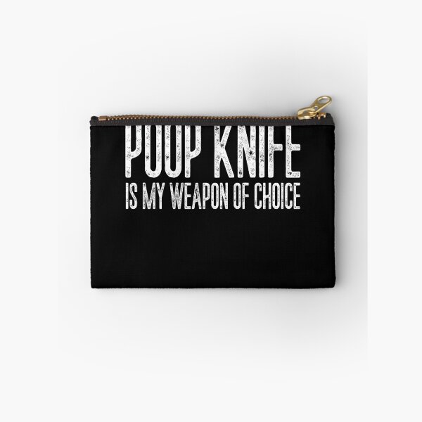 Aperçu de l'œuvre Poop Knife Is My Weapon Of Choice Gag Funny Poop Knife Gear créée et vendue par DynamicDesign.