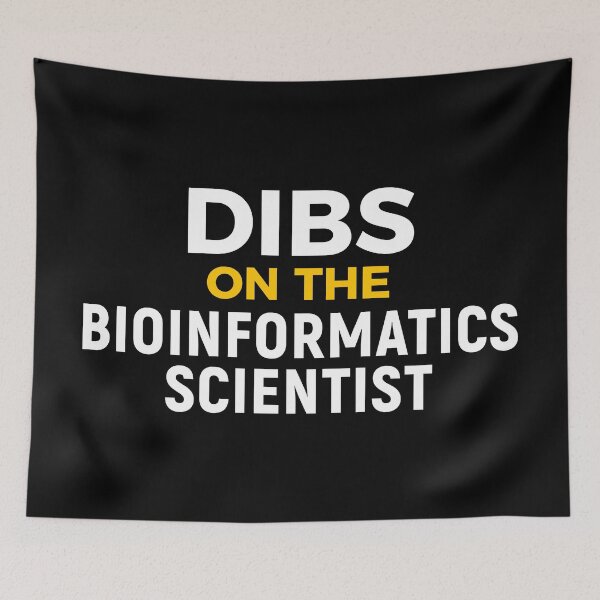 Item preview, Bioinformatician Bioinformatics Scientist Fun designed and sold by NestaReign.