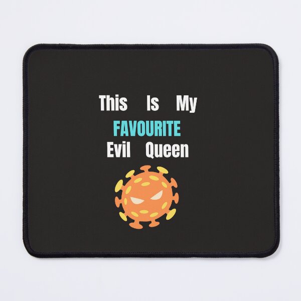Item preview, This Is My favourite Evil Queen designed and sold by designforum1968.