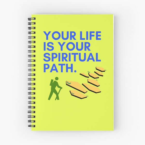 Item preview, Your life is your spiritual path. designed and sold by Rechtop.