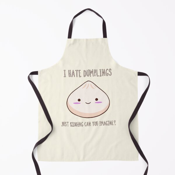 Item preview, I Hate Dumplings, Just Kiddng designed and sold by DynieKid.