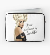 "Your makeup is terrible" Alaska Thvnderfvck 5000 quote Laptop Sleeve