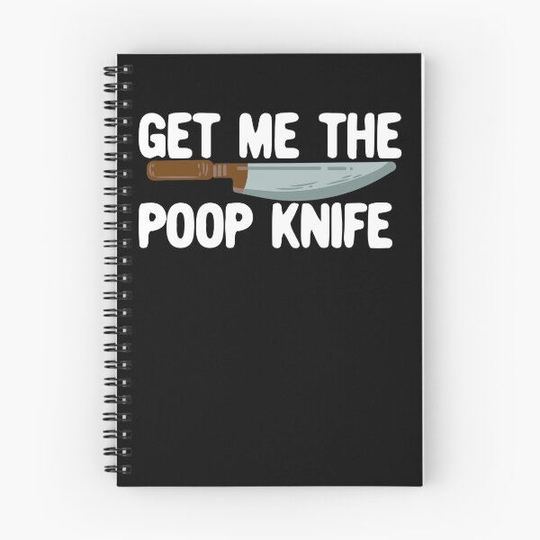 Item preview, Get Me The Poop Knife Gag Gift Funny Poop Knife Gear designed and sold by DynamicDesign.