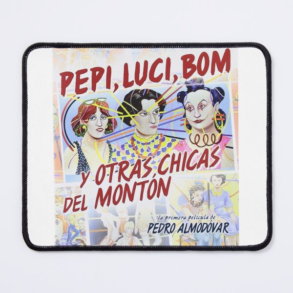 Item preview, PEPI, LUCI, BOM, AND OTHER GIRLS OF THE MOUNT - PEDRO ALMODOVAR designed and sold by KNetty.