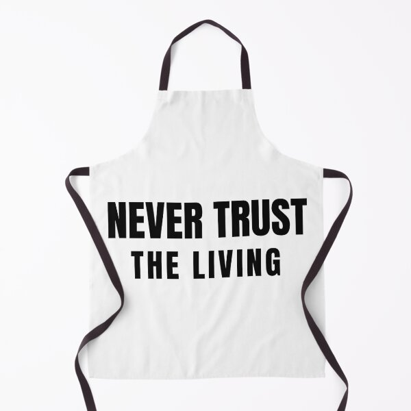 Item preview, dont trust the living designed and sold by Emotionsy.