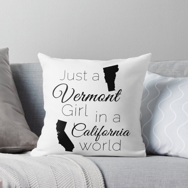 Item preview, Just a Vermont Girl in a California World  designed and sold by SilverPinesArt.