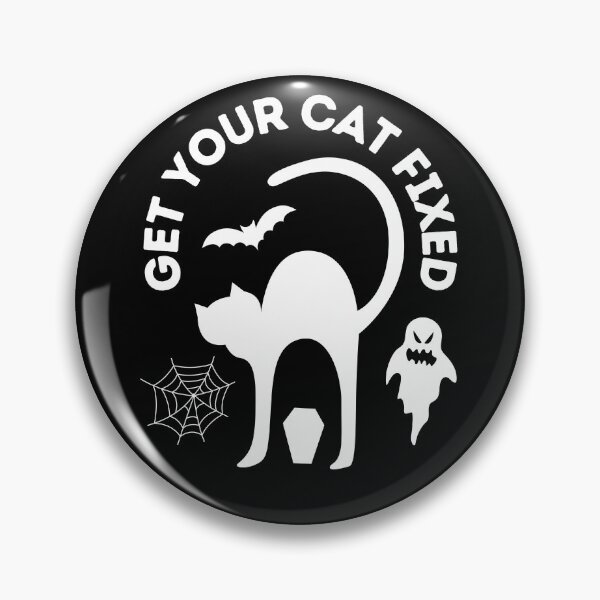 Item preview, Get Your Cat Fixed Halloween  designed and sold by OneDayCollected.