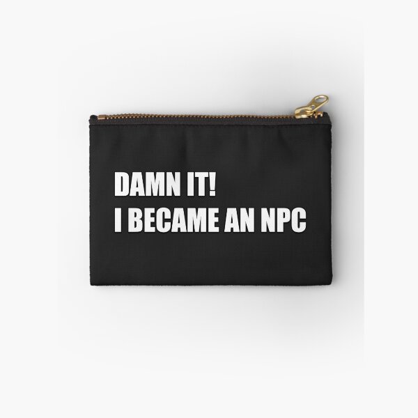 Item preview, I Became An NPC designed and sold by EffingArt.
