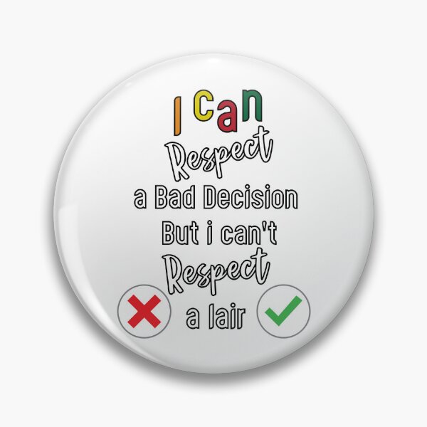 Item preview, i can respect a bad decision but i can_t respect a lair  designed and sold by Beats45Records.