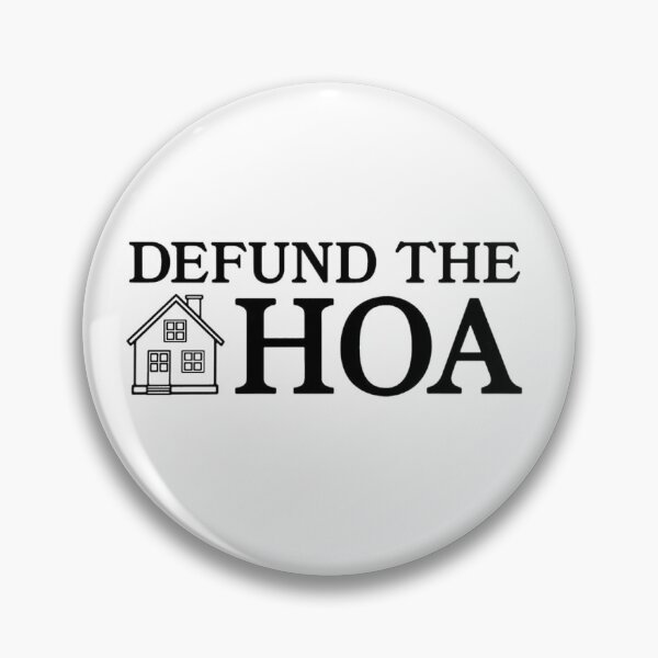 Item preview, Defund the HOA designed and sold by Brianna Krischke.