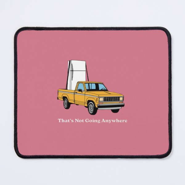 Item preview, That’s Not Going Anywhere designed and sold by Brianna Krischke.