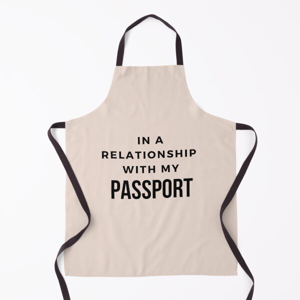 Item preview, In a relationship with my passport designed and sold by shopitravel.