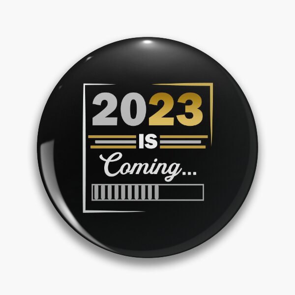 Item preview,  2023 Is Coming New Year Loading designed and sold by Karry-Pat.