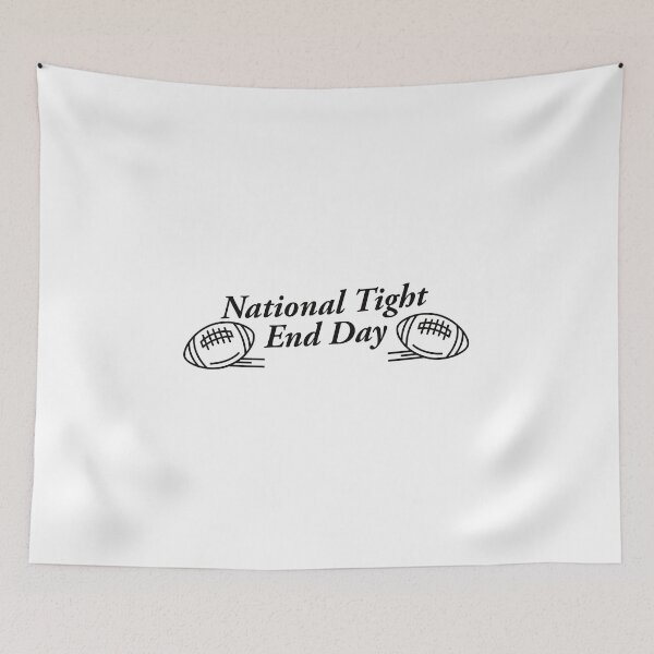 Item preview, National Tight End Day designed and sold by ALAEEDDINEBHM.