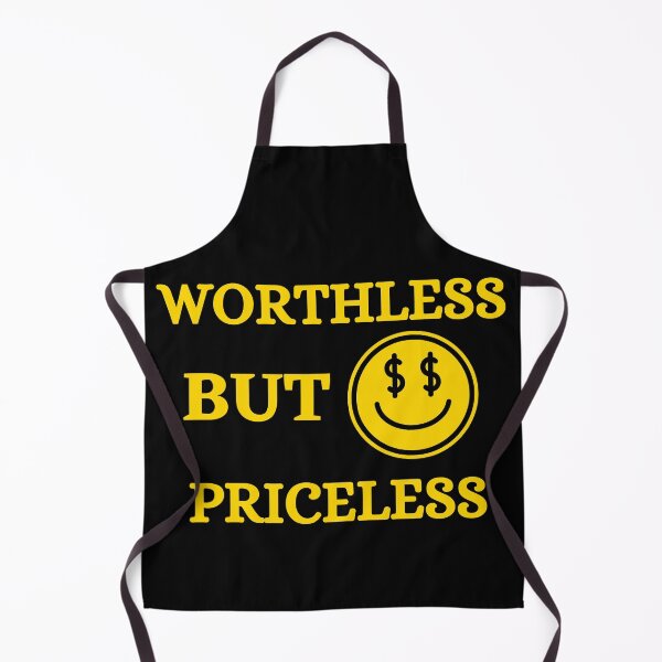 Item preview, Worthless But Priceless Classic T-Shirt  designed and sold by Sam-Roth ⭐⭐⭐⭐⭐.