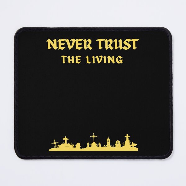 Item preview, dont trust the living designed and sold by Emotionsy.