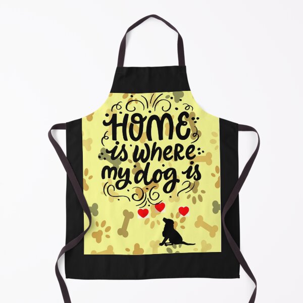 Item preview, Home is where my dog is designed and sold by mturns57.