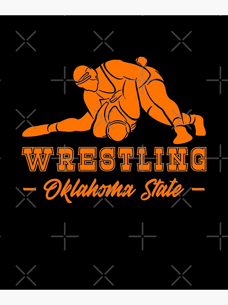 "Wrestling Oklahoma State with College Wrestling Graphic" Poster for Sale by tropicaltees