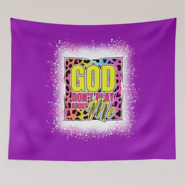 Item preview, God Don't Play About Me Colorful Rainbow Leopard Print Paint Splatter Graphic designed and sold by thekyngsqueen.
