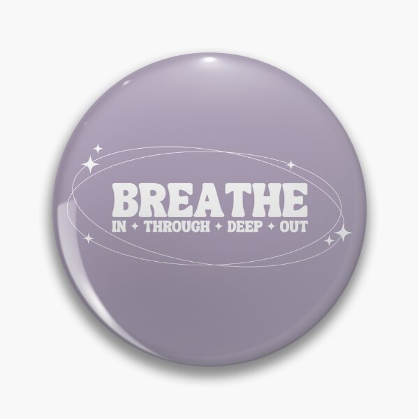 Item preview, breathe in, breathe through, breathe deep, breathe out designed and sold by remcneil.