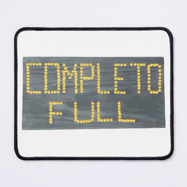 Item preview, Albergue is full, completo designed and sold by Caminovi.