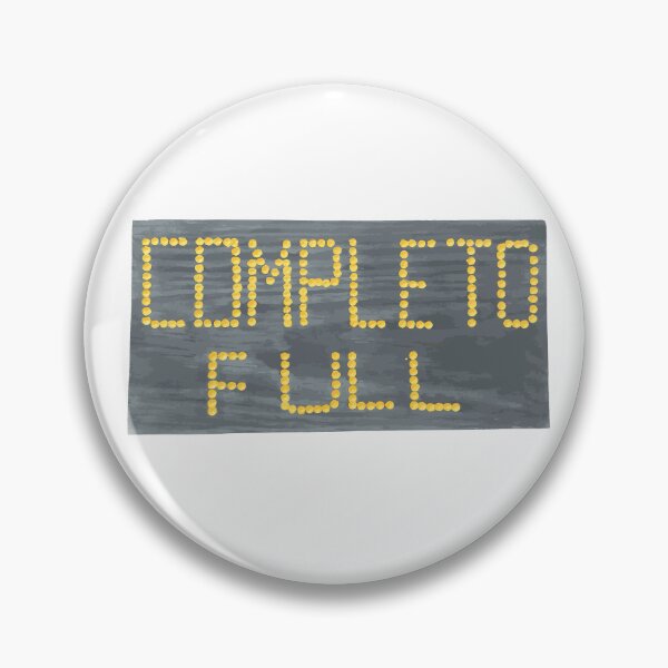 Item preview, Albergue is full, completo designed and sold by Caminovi.