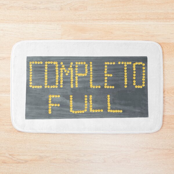 Item preview, Albergue is full, completo designed and sold by Caminovi.