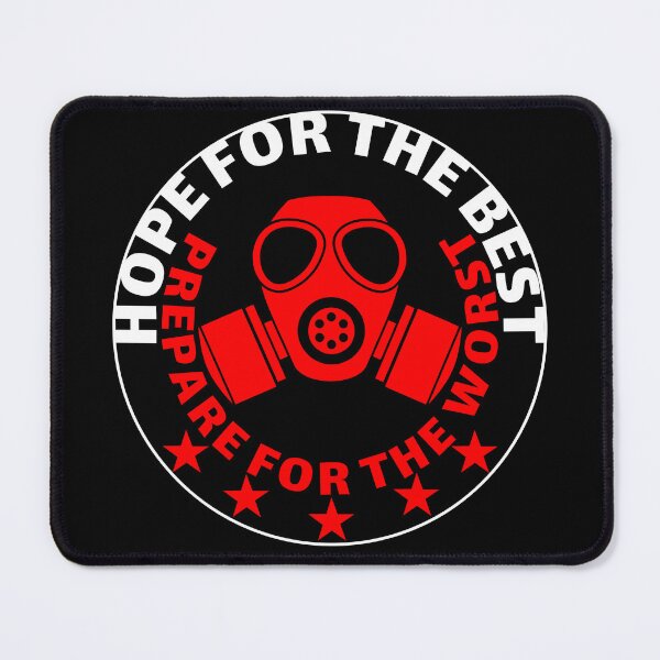Item preview, Prepper design, hope for the best prepare for the worst. Prepper designed and sold by NobelFashion.