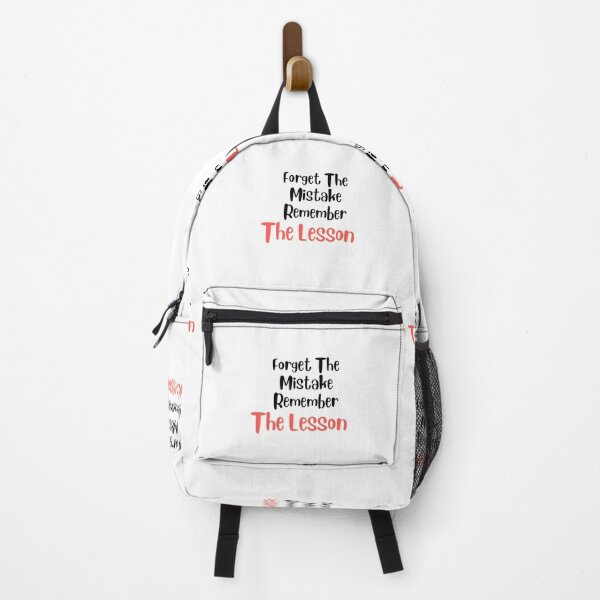 Item preview, Forget The Mistake Remember The Lesson designed and sold by DareDreams.