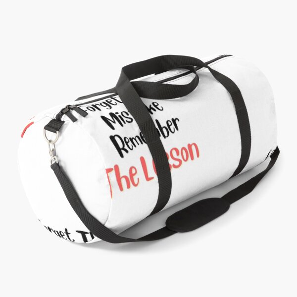 Item preview, Forget The Mistake Remember The Lesson designed and sold by DareDreams.