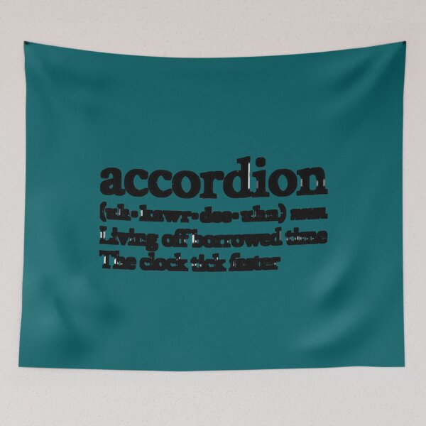Item preview, Accordion Living Off Borrowed  designed and sold by DellaFarraway25.
