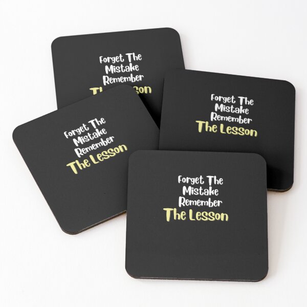 Item preview, Forget The Mistake Remember The Lesson designed and sold by DareDreams.