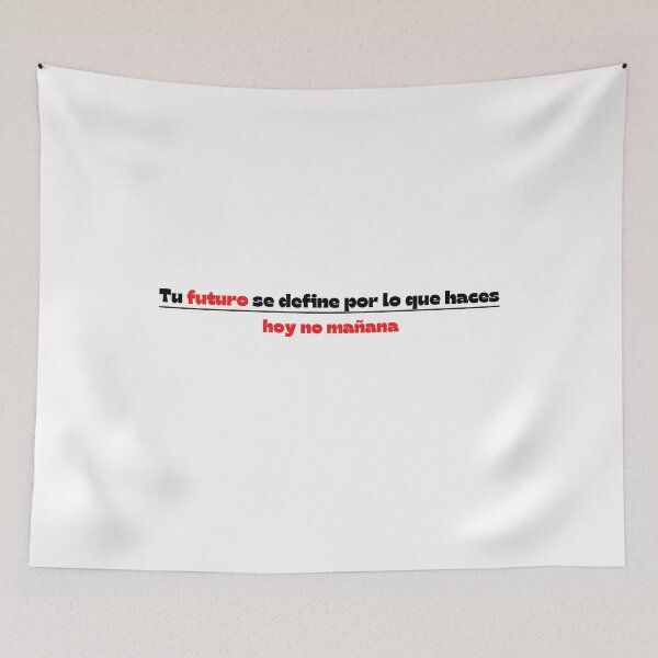 Item preview, Spanish Motivacional T-shirts | Unique Design | Tu futuro se define por lo que haces hoy, no mañana designed and sold by RelaxTimeYogaa.