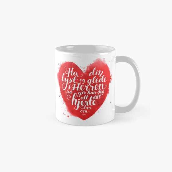 Ha din lyst og glede i Herren Classic Mug