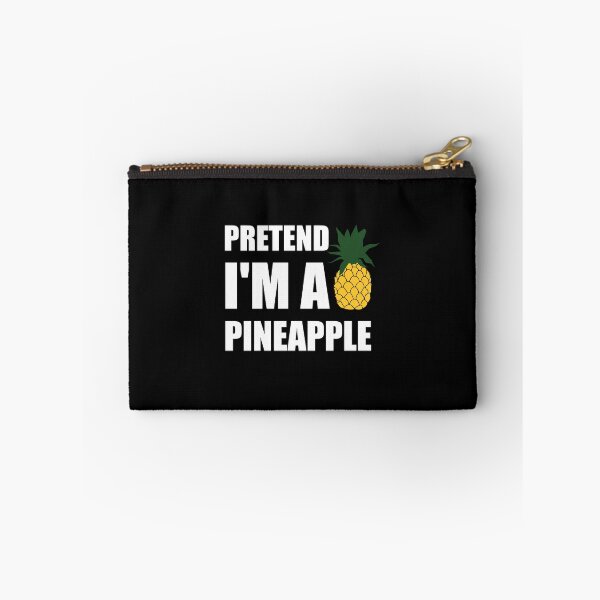 Item preview, Pretend I'm a pineapple designed and sold by Tshirty10.
