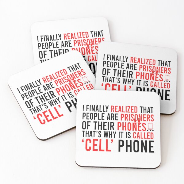 Item preview, I finally realized that people are prisoners of ther phones... that's why it is called 'cell' phone designed and sold by Bigilyy.
