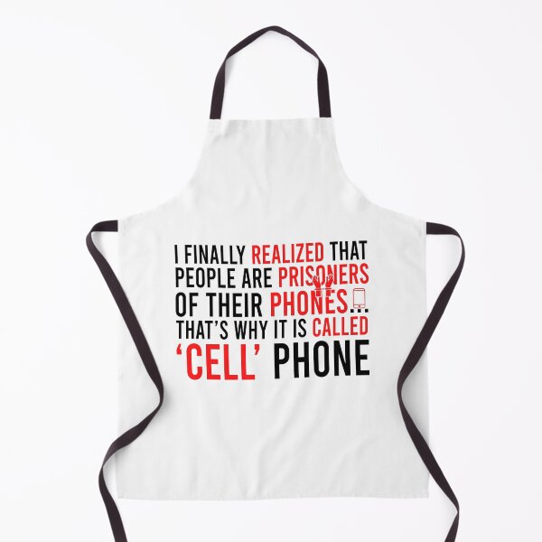 Item preview, I finally realized that people are prisoners of ther phones... that's why it is called 'cell' phone designed and sold by Bigilyy.